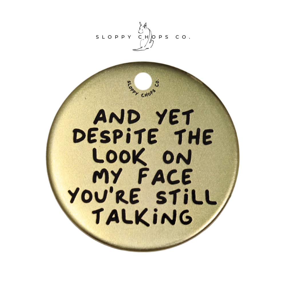Hanging Tag #5 - And Yet...