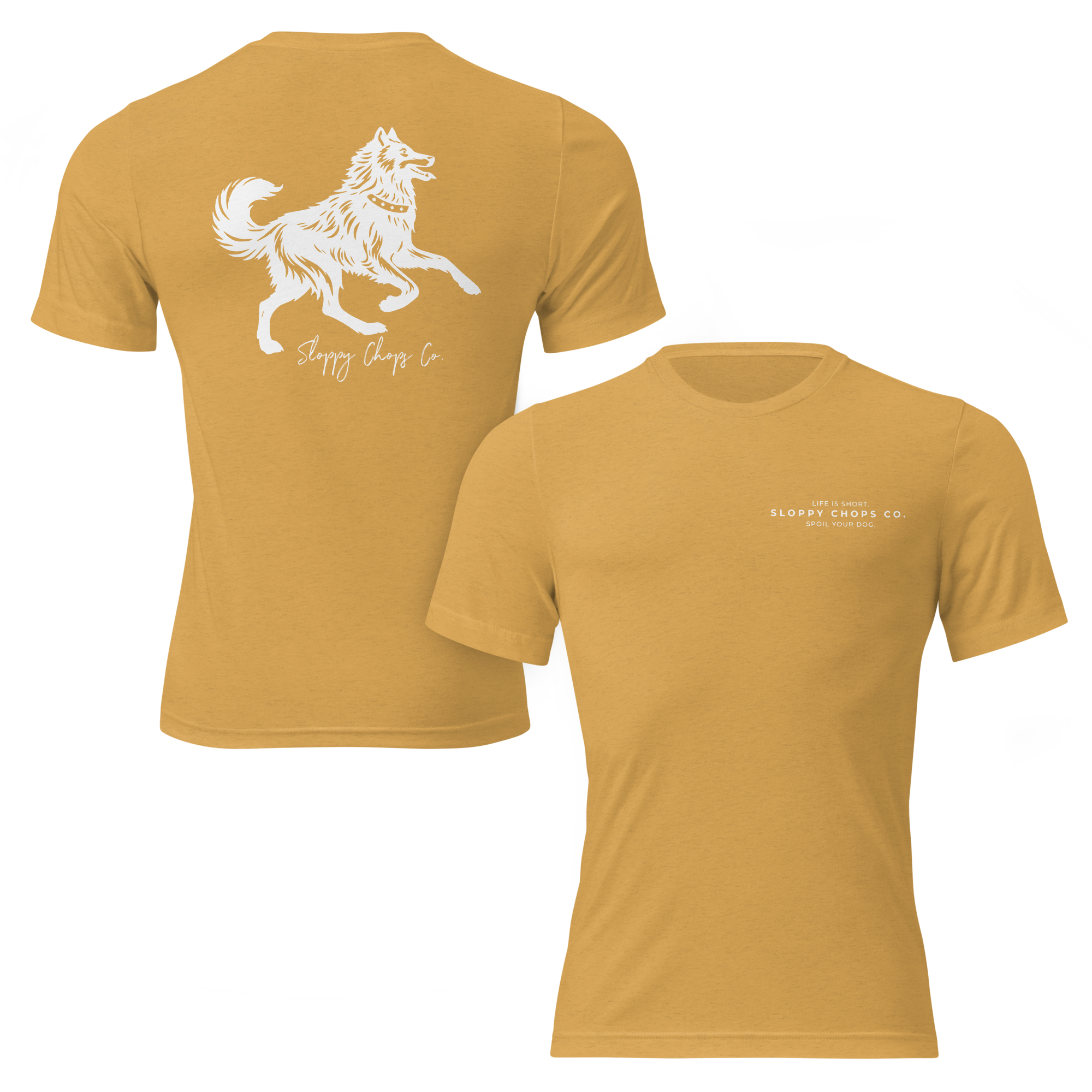 Sloppy Chops Co. Short Sleeve T-shirt (Life is Short)